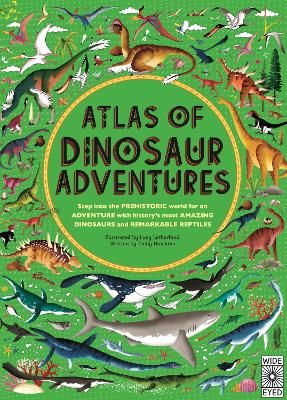 Picture of Atlas of Dinosaur Adventures: Step Into a Prehistoric World