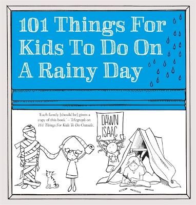 Picture of 101 Things for Kids to do on a Rainy Day