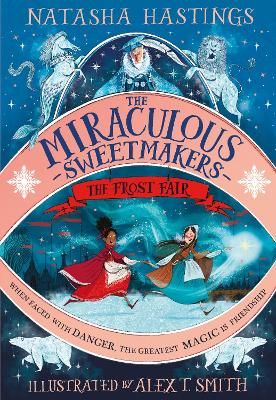 Picture of The Miraculous Sweetmakers: The Frost Fair