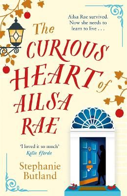 Picture of The Curious Heart of Ailsa Rae: A heartwarming novel, perfect for fans of Katie Fforde