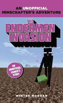 Picture of Minecrafters: The Endermen Invasion: An Unofficial Gamer's Adventure