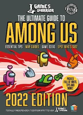 Picture of Among Us Ultimate Guide by GamesWarrior 2022 Edition