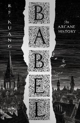 Picture of Babel: Or the Necessity of Violence: An Arcane History of the Oxford Translators' Revolution