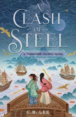 Picture of A Clash of Steel: A Treasure Island Remix