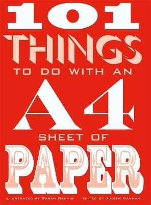 Picture of 101 Things to do with an A4 Sheet of Paper