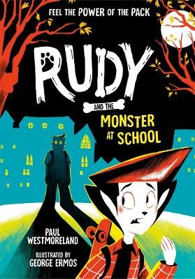 Picture of Rudy and the Monster at School