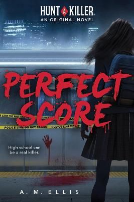 Picture of Perfect Score (Hunt a Killer, Original Novel 1)