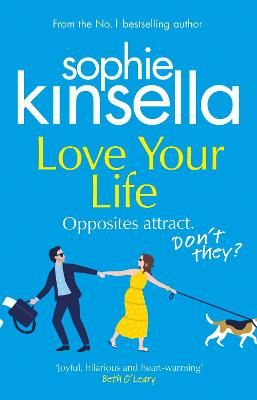 Picture of Love Your Life: The joyful and romantic new novel from the Sunday Times bestselling author
