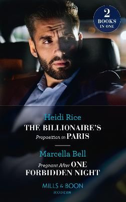Picture of The Billionaire's Proposition In Paris / Pregnant After One Forbidden Night: The Billionaire's Proposition in Paris / Pregnant After One Forbidden Night (The Queen's Guard)