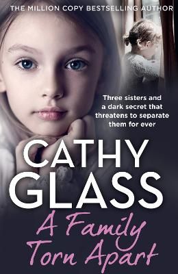 Picture of A Family Torn Apart: Three sisters and a dark secret that threatens to separate them for ever