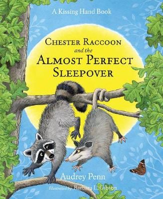Picture of Chester Raccoon and the Almost Perfect Sleepover