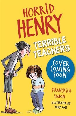 Picture of Horrid Henry: Terrible Teachers