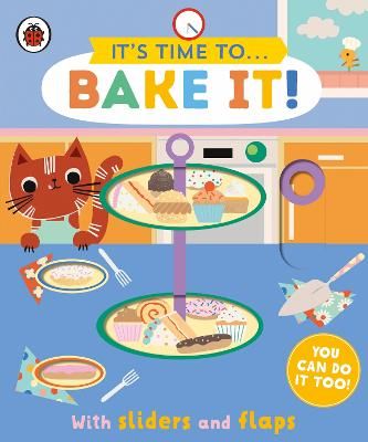 Picture of It's Time to... Bake It!: You can do it too, with sliders and flaps