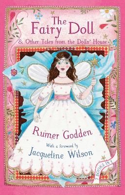 Picture of The Fairy Doll and other Tales from the Dolls' House: The Best of Rumer Godden