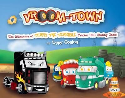 Picture of Vroom-town: the Adventure of Terry the Terrible Tractor Unit Causing Chaos