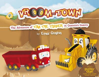 Picture of Vroom-town: the Adventure of Tim the Tipper in Quentin's Quarry