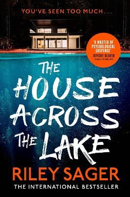 Picture of The House Across the Lake: the 2022 sensational new suspense thriller from the internationally bestselling author - you will be on the edge of your seat!