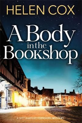 Picture of A Body in the Bookshop: A page-turning cosy mystery set in the beautiful city of York, perfect for book lovers