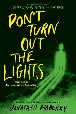 Picture of Don't Turn Out the Lights: A Tribute to Alvin Schwartz's Scary Stories to Tell in the Dark
