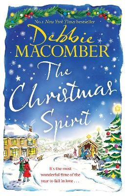 Picture of The Christmas Spirit: the most heart-warming festive romance to get cosy with this winter, from the New York Times bestseller