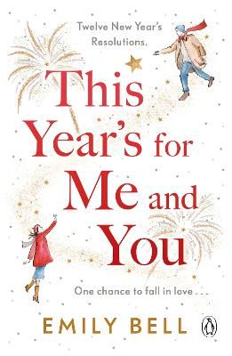 Picture of This Year's For Me and You: The heartwarming and uplifting story of love and second chances