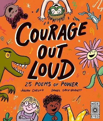 Picture of Courage Out Loud: 25 Poems of Power: Volume 3