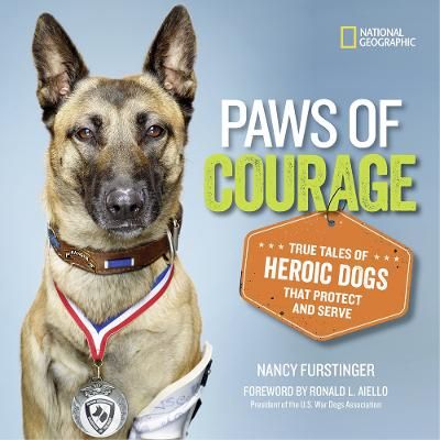 Picture of Paws of Courage: True Tales of Heroic Dogs that Protect and Serve (Stories & Poems)