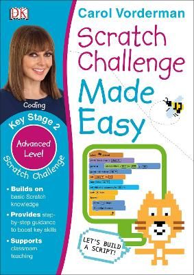 Picture of Scratch Challenge Made Easy, Ages 7-11 (Key Stage 2): Advanced Level Computer Coding Exercises