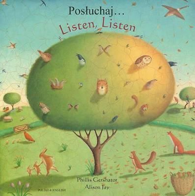 Picture of Listen, Listen in Polish and English: Posluchaj..