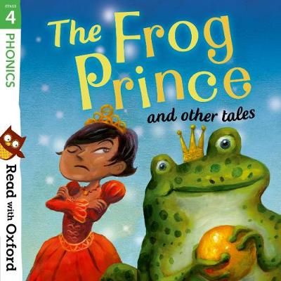 Picture of Read with Oxford: Stage 4: Phonics: The Frog Prince and Other Tales