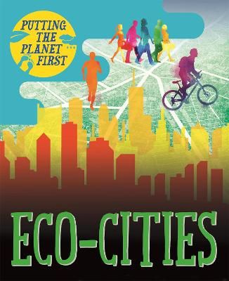Picture of Putting the Planet First: Eco-cities
