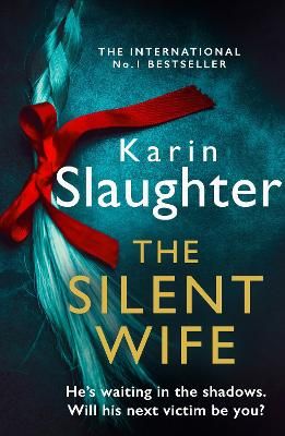 Picture of The Silent Wife (The Will Trent Series, Book 10)
