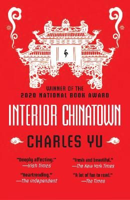 Picture of Interior Chinatown: WINNER OF THE NATIONAL BOOK AWARD 2020