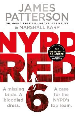 Picture of NYPD Red 6: A missing bride. A bloodied dress. NYPD Red's deadliest case yet