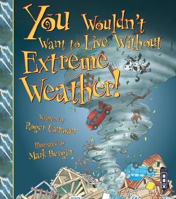 Picture of You Wouldn't Want To Live Without Extreme Weather!