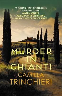 Picture of Murder in Chianti: The enthralling Tuscan mystery