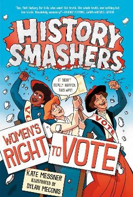 Picture of History Smashers: Women's Right to Vote