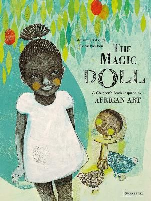 Picture of The Magic Doll: A Children's Book Inspired by African Art