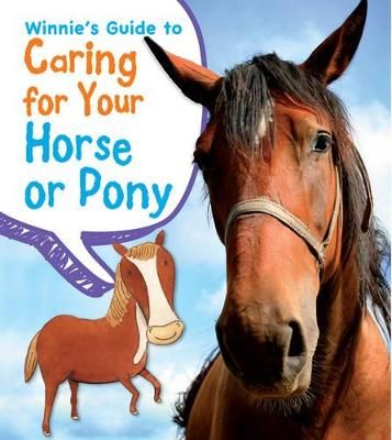 Picture of Winnie's Guide to Caring for Your Horse or Pony