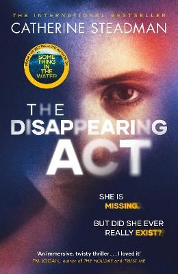 Picture of The Disappearing Act: The gripping new psychological thriller from the bestselling author of Something in the Water