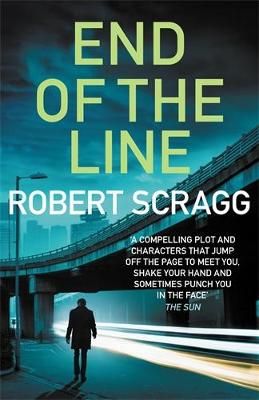 Picture of End of the Line: An intense crime fiction thriller