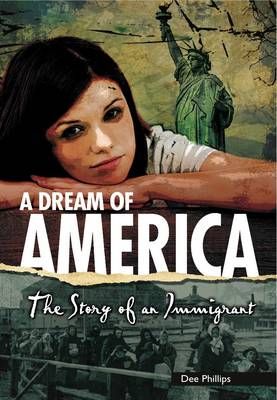 Picture of Yesterday's Voices: A Dream of America: The Story of an Immigrant