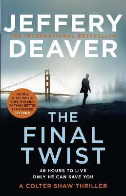 Picture of The Final Twist (Colter Shaw Thriller, Book 3)