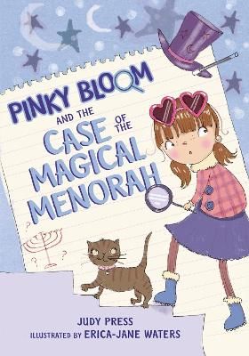 Picture of Pinky Bloom and the Case of the Magical Menorah