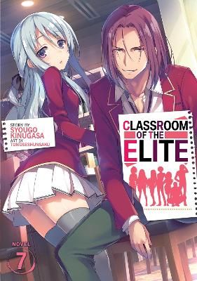 Picture of Classroom of the Elite (Light Novel) Vol. 7