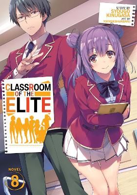 Picture of Classroom of the Elite (Light Novel) Vol. 8