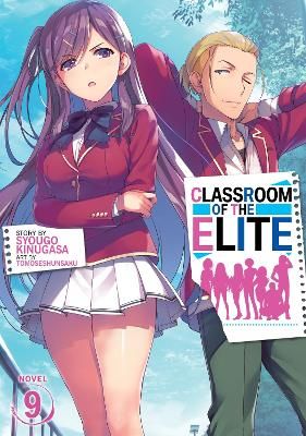 Picture of Classroom of the Elite (Light Novel) Vol. 9
