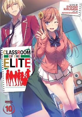 Picture of Classroom of the Elite (Light Novel) Vol. 10