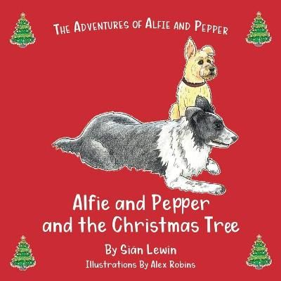 Picture of Alfie and Pepper and the Christmas Tree