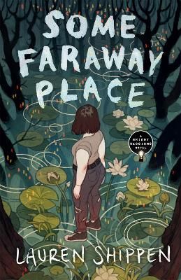 Picture of Some Faraway Place: A Bright Sessions Novel